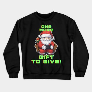 christmas gamer gift Crewneck Sweatshirt